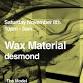 Crate presents - Wax Material At The Model event in Nottingham