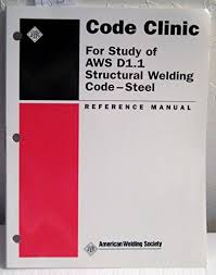 Aws d 1.1/d 1.1m:2020;aws d1.1/d1.1m:2020. 9780871715470 Code Clinic For Study Of Aws D1 1 Structural Welding Code Steel Abebooks American Welding Society 0871715473