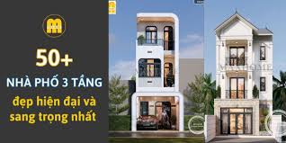 50+ mẫu nhà phố 3 tầng đẹp hiện đại xu hướng thiết kế 2024