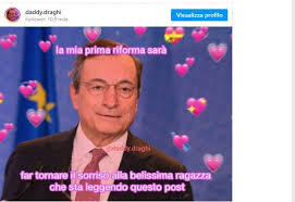 No, non sono bastate le nomine dei ministri che, a conti fatti, hanno secondo un sondaggio demos, pubblicato su repubblica mario draghi accende gli entusiasmi dei. Daenerys Targaryen E Mario Draghi I Meme Sul Nuovo Premier Foto
