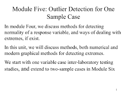 Module Five Outlier Detection For One Sample Case Box Plot