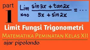 Kunci jawaban modul matematika smp kelas 8 semester 1 karangan drs. Limit Trigonometri Video 1 Matematika Peminatan Kelas 12 Sma Ala Ajar Pipolondo Youtube