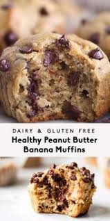 Healthy Peanut Butter Banana Muffins Dairy Free Gluten Free Banana Butter Dairy Gluten Healthy Muffin Nourriture Gateaux Et Desserts Recette Dessert