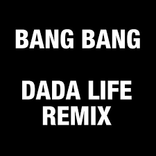 Bang bang remix ariana grande feat nicki minaj, jessie j. Jessie J Ariana Grande Nicki Minaj Bang Bang Dada Life Remix By Dada Life