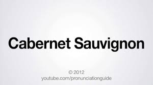 How To Pronounce Cabernet Sauvignon Youtube | english, american, french pronunciation. how to pronounce cabernet sauvignon