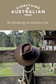Re Shaping An Akubra Hat Video Akubra Hats Akubra Hats