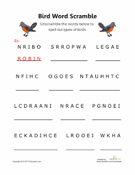 Bird Bird Bird Is The Word Song Bird Word Scramble Worksheet Education Com First Grade Sight Words Senior Living Activities Words
