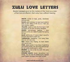 Check spelling or type a new query. Zulu Love Letter Showing The Meaning Of Each Bead Colour Love Letters Zulu Letter Beads
