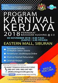 Melaksanakan perencanaan bidang pembangunan ketenagakerjaan dan ketransmigrasian. Program Karnival Kerjaya Pejabat Tenaga Kerja Kuching Facebook