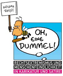 Dann nichts wie ran, schaue dir cartoons an und veröffentliche deine eigenen. Oh Eine Dummel Rechtsextremismus Und Menschenfeindlichkeit In Karikatur Und Satire
