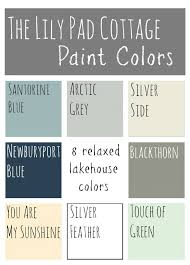 My Paint Colors 8 Relaxed Lake House Colors The Lilypad