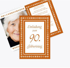 Geburtstag ist ein ganz spezieller grund zum feiern. Einladungskarten Zum 90 Geburtstag Karten Paradies De