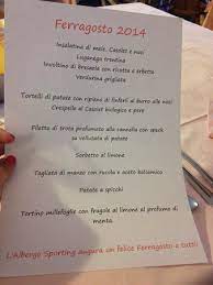 Per un menù di ferragosto leggero, fresco ed estivo, ma anche gustoso e completo, basta infatti volgere lo sguardo verso gli ottimi piatti di stagione, normalmente a base di pesce e verdure. Il Menu Di Ferragosto Picture Of Albergo Sporting Peio Tripadvisor