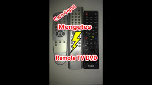 Check spelling or type a new query. Trik Cepat Mengetes Remote Tv Dvd Youtube