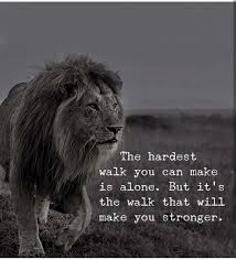Quotes About Life Being Hard But Staying Strong Cute Quotes For Life Lion Quotes Strong Quotes