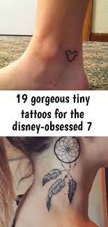 19 Gorgeous Tiny Tattoos For The Disney Obsessed 7 Tattoos For Women Tiny Tattoos Dream Catcher Tattoo Small