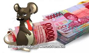 Pengertian wirausaha secara etimologi adalah? 41 Pengertian Korupsi Menurut Para Ahli Pembahasan Lengkap