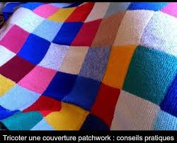 Il conviendra à vos projets patchwork, couture et décoration. Tricoter Une Couverture Patchwork Conseils Pratiques