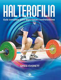 Animación de la competición de tokio 2020 un minuto, un deporte. Halterofilia Guia Completa Para Deportistas Y Entrenadores Musculacion Spanish Edition Ebook Everett Greg Amazon In Kindle Store