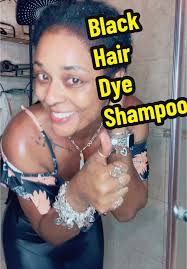 Transform Your Hair Effortlessly with Black Hair Dye Shampoo