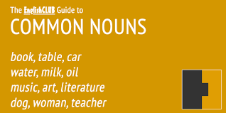 Common Nouns Grammar Englishclub