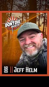 🚨 NEW EPISODE 🚨 Jeff Helm, In this engaging conversation, Rick and Jeff  Helm discuss their shared passion for outdoor adventures, particularly elk  hunting, and the importance of quality gear in ...