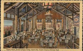 Dinner is by reservation only from 4:30 to 9:30 p.m. Grand Canyon National Park Az Comedor Gran Canon Lodge North Rim Postal Ebay
