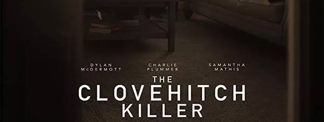 The Clovehitch Killer (Movie Review) - Cryptic Rock