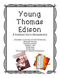 Young Thomas Edison Assessment Journey S Thomas Edison Journeys Third Grade Assessment