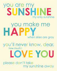 Far away there in the sunshine are my highest aspirations. 24 Beautiful Quotes To Express You Are My Sunshine Enkiquotes Sunshine Quotes Inspirational Quotes My Sunshine