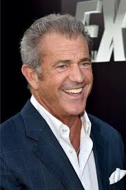 i still like mel gibson.