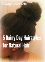 Rainy day hairstyles for short hair beautiful 10 … short bob hairstyles rear view : Rainy Day Hairstyles For Natural Hair Classycurlies Diy Clean Beauty And Healthy Living
