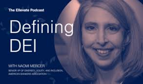 Defining DEI, with Naomi Mercer