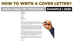 Dear sir, i would appreciate it if you would consider my candidacy for the position of data analyst published on your company's website, and i've attached my. How To Write A Cover Letter For A Data Analyst Position Example Youtube