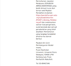 Untuk permohonan jawatan kosong sektor kerajaan yang lain, sila isi borang spa8i secara online. Pusat Kesihatan Universiti Putra Malaysia