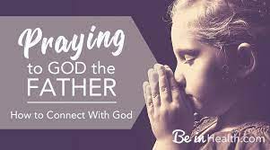 Everything that is good in life takes time and isn't it worth it in the end take some time to reconnect with your heavenly father. Praying To God The Father Be In Health