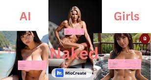 Enjoy & Make AI Naked Girls Pics & Videos Easily in Clicks!