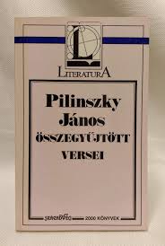 Négysoros a nyár elé, a kert fölé alvó szegek a jéghideg homokban. Janos Pilinszky Abebooks