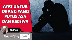 Koleksi dimana utk berikan ayat sentap ini kepada rakan anda hanyalah sekadar gurauan dan utk keinsafan kalau tak insaf jgk aq cadangkan kau. Ayat Ubat Untuk Orang Yang Putus Asa Dan Kecewa Ebit Lew Youtube