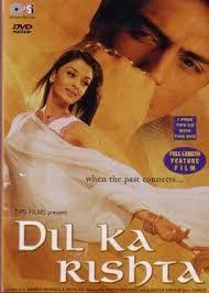 Dil Ka Rishta Movie Posters Tafuta Na Google In 2020 Movies To Watch Online Song Reviews Download Movies