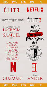 Elite Svg Png Eps Ai Dxf Elite Logo Elite Netflix Svg Elite Silhouette Elite Netflix Shirt Svg Netflix Quotes Lettering