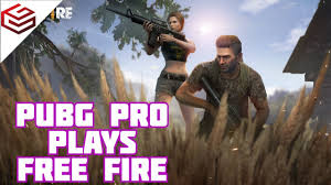 Gaming with pritom was live. When A Pubg Pro Plays Free Fire For The First Time Youtube