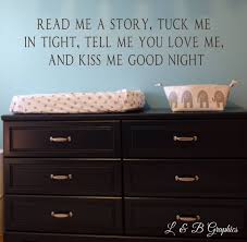 Read Me A Story, Tuck Me in Tight, Tell Me You Love Me, and Kiss Me Good  Night- Vinyl Wall Decal- Nursery Decor- Home Decor