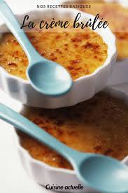 Creme Brulee Recette Creme Brulee Creme Brulee Vanille Facile Recette Dessert Facile Recette Recette Creme Brulee Creme Brulee Facile