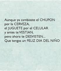 Estas frases van dirigidas a los niños en su día, compártela con tus amigos. Resultado De Imagen Para Frases Por Dia Del Nino Memes Dia Del Nino Imagenes De Feliz Dia Dia Del Nino Frases