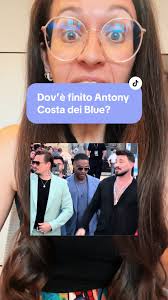 I Blue in Puglia: Antony Costa ci sarà?