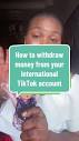 How to withdraw money from your international TikTok account how ...