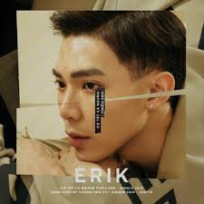 Những Bài Hát Hay Nhất Của ERIK