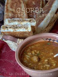 Chorba Algerienne Aux Langues D Oiseaux Recette Recettes De Cuisine Cuisine Orientale Chorba