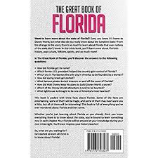 To this day, he is studied in classes all over the world and is an example to people wanting to become future generals. Buy The Great Book Of Florida The Crazy History Of Florida With Amazing Random Facts Trivia A Trivia Nerds Guide To The History Of The United States Paperback August 18